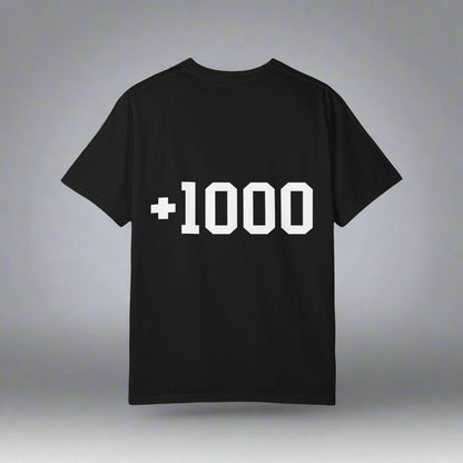 +1000 or Better Tee