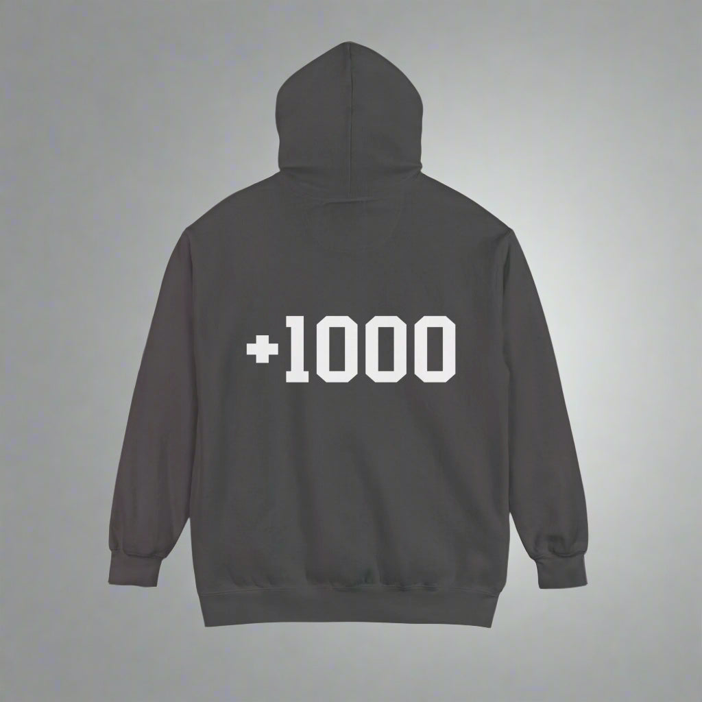 +1000 or Better Hoodie